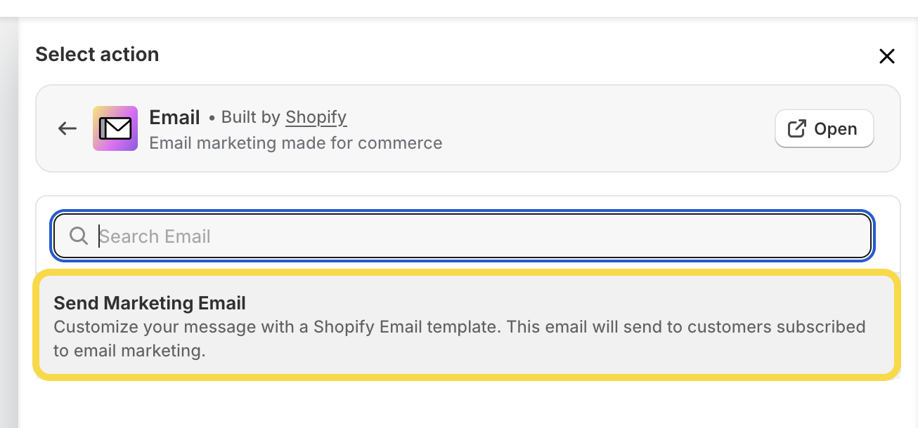 Select Send Marketing emails as an action in the Shopify flow app