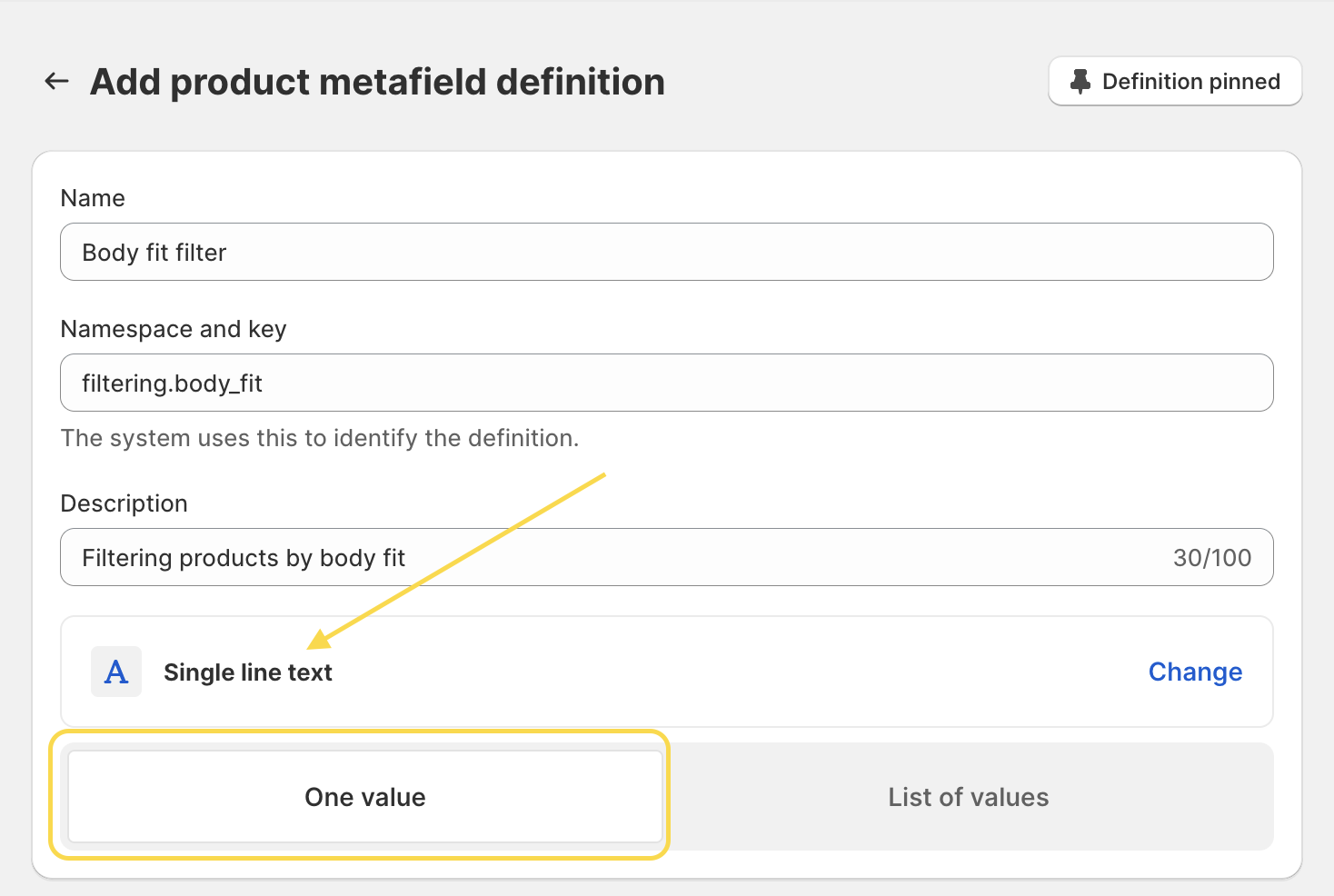 Add a new product metafield definition – single-line text, one value