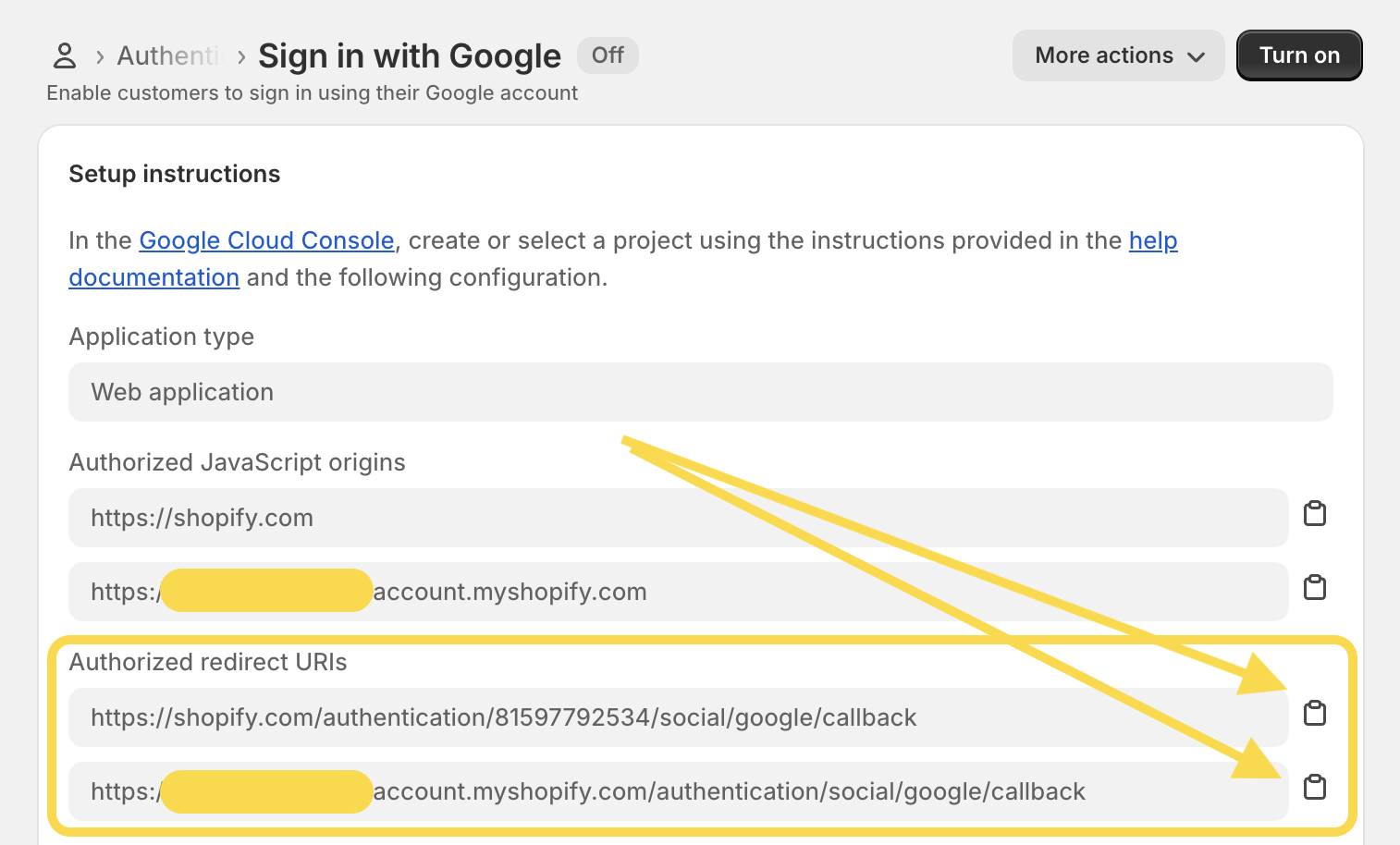Copy the Authorized redirects from the Shopify sign in with Google page