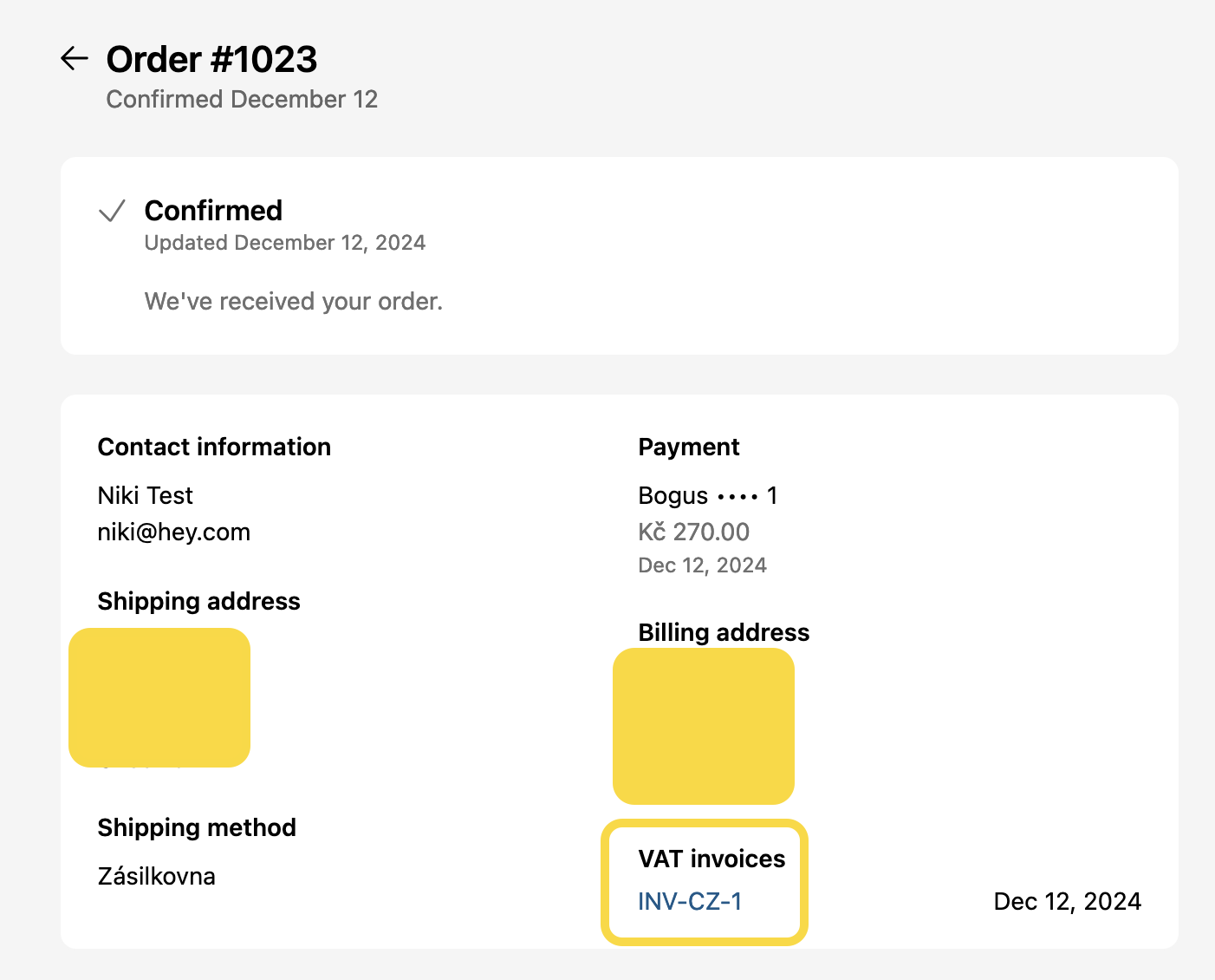 Your customers can now dowload the VAT invoice from their account on Shopify